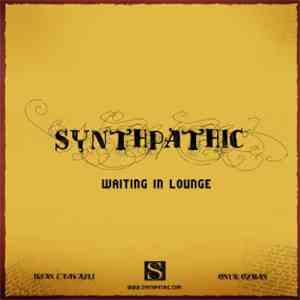 Synthpathic - Waiting In Lounge