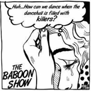 The Baboon Show - Dancehall Killers