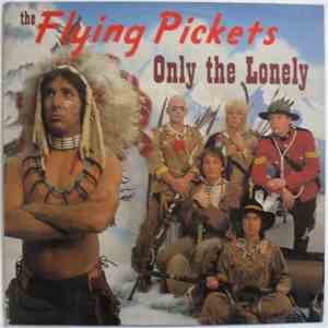 The Flying Pickets - Only The Lonely