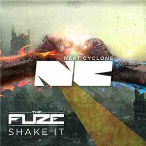The Fuze  - Shake It