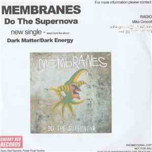 The Membranes - Do The Supernova