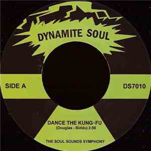 The Soul Sounds Symphony - Dance The Kung Fu / Jungle Boogie