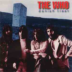 The Who - Danish Treat