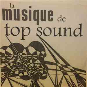 Top Sound - La Musique De Top Sound