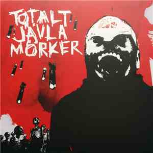 Totalt Jävla Mörker - Totalt Jävla Mörker