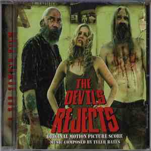 Tyler Bates - The Devil's Rejects (Original Motion Picture Score)