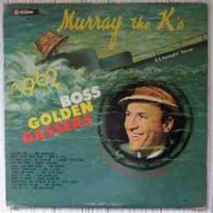 Various - Murray The K's 1962 Boss Golden Gassers