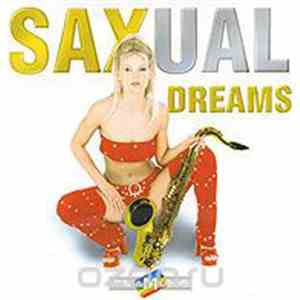 Various - Saxual Dreams