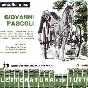 Vincenzo De Toma / Giulia Lazzarini Del Piccolo Teatro Di Milano - Ascolto E So - Giovanni Pascoli
