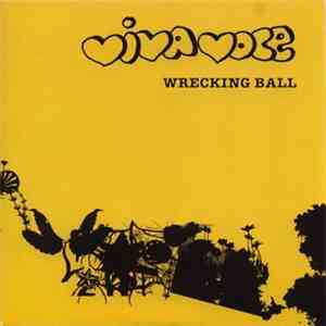 Viva Voce - Wrecking Ball