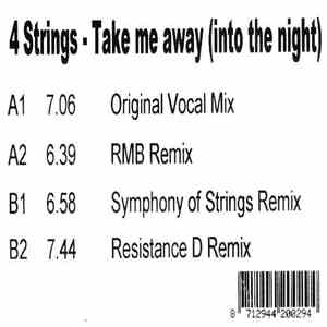 4 Strings - Take Me Away (Into The Night)