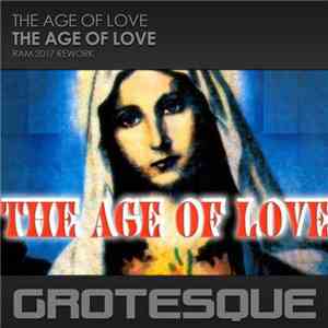 Age Of Love - Age Of Love (RAM 2017 Rework)