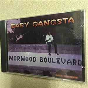 Baby Gangsta - Norwood Boulevard