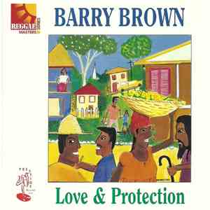 Barry Brown - Love & Protection
