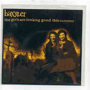Baxxter - The Girls Are Looking Good This Summer
