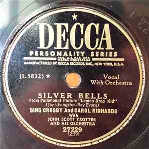 Bing Crosby And Carol Richards - Silver Bells