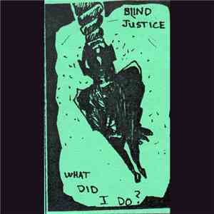 Blind Justice  - Blind Justice Demo - '92