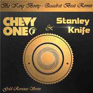 Chevy One & Stanley Knife - Be King Booty (Quadrat Beat Remix)
