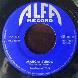 Complesso Meteors - Marcia Turca / Avanti Indrè