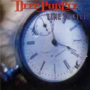 Deep Purple - Time To Kill