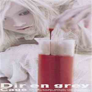 Dir en grey - Cage