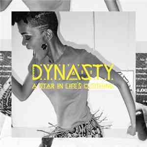Dynasty  - A Star In Life's Clothing (Bonus Track Version)