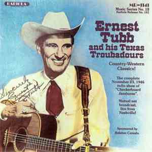 Ernest Tubb And His Texas Troubadours - The Complete November 23, 1946 Chec ...