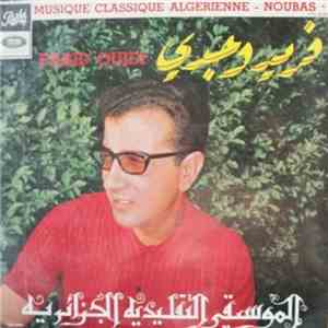 فريد وجدي = Farid Oujdi - الموسيقى التقليدية الجزائرية = Musique Classique Algerienne. Noubas
