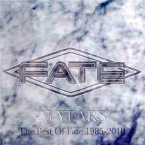 Fate  - 25 Years: The Best Of Fate 1985-2010