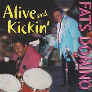 Fats Domino - Alive And Kickin'