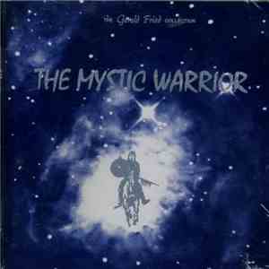 Gerald Fried - The Mystic Warrior