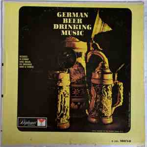 Hans Braun, His Brauhaus Band & Chorus - German Beer Drinking Music