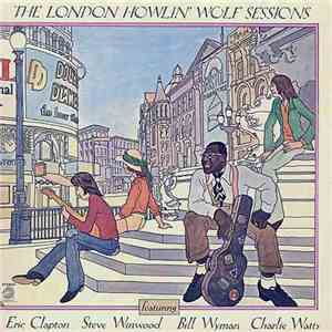 Howlin' Wolf - London Sessions