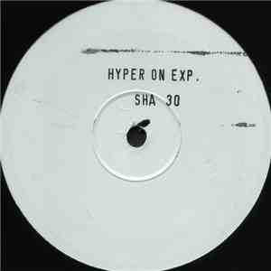 Hyper On Exp. - Deaf In The Family EP