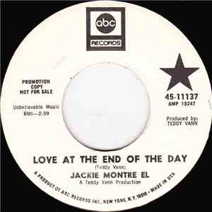 Jackie Montre El - Love At THe End Of The Day / A Poet's Gesture
