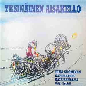 Juha Suominen, Porin Katajakuoro, Katajanmarjat, Reijo Lepistö - Yksinäinen Aisakello
