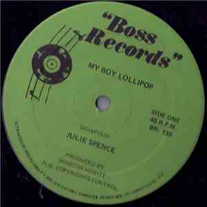 Julie Spence - My Boy Lollipop