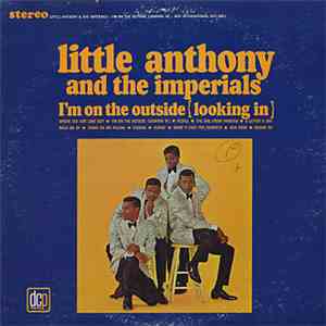 Little Anthony & The Imperials - I'm On The Outside (Looking In)