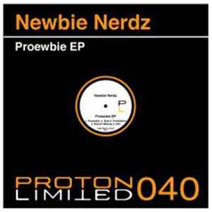Newbie Nerdz - Proewbie EP