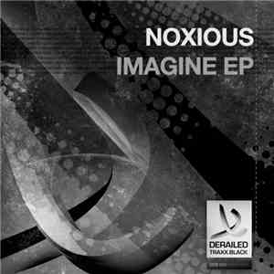 Noxious  - Imagine EP
