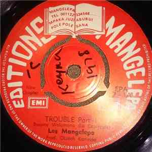 Orchestra Les Mangelepa - Trouble