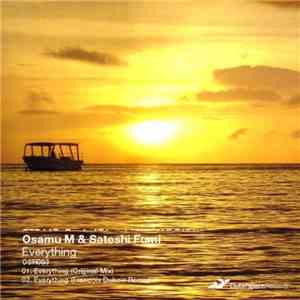 Osamu M & Satoshi Fumi - Everything