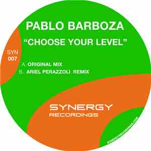 Pablo Barboza - Choose Your Level