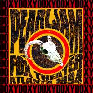 Pearl Jam - Fox Theater, Atlanta, April 3rd, 1994