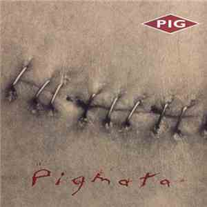 Pig - Pigmata