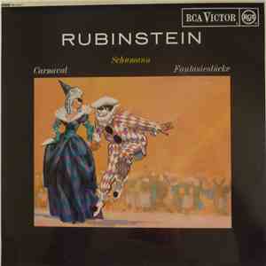 Rubinstein - Schumann - Carnaval / Fantasiestücke
