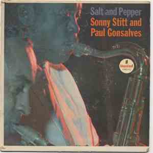 Sonny Stitt And Paul Gonsalves - Salt And Pepper