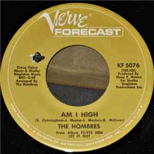 The Hombres - Am I High