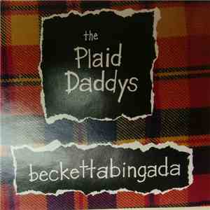 The Plaid Daddys - Beckettabingada