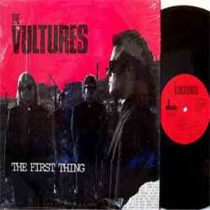 The Vultures - The First Thing